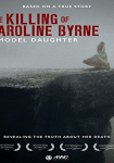 A Model Daughter: The Killing of Caroline Byrne