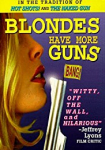 Blondes Have More Guns