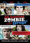 All American Zombie Drugs