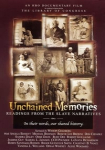 Unchained Memories: Readings from the Slave Narratives