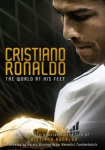 Cristiano Ronaldo: World at His Feet