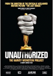 Unauthorized: The Harvey Weinstein Project